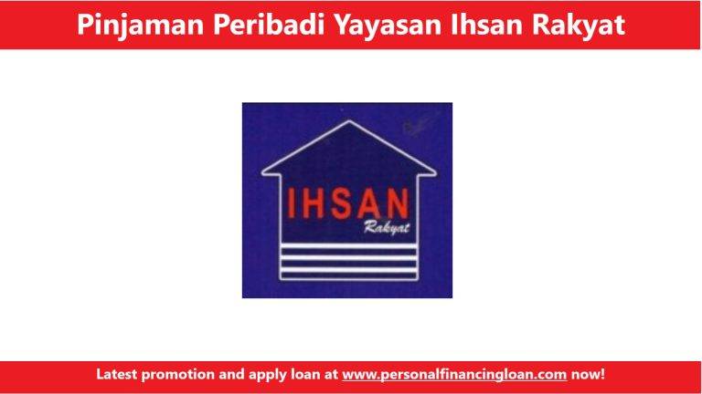 Pinjaman Peribadi Yayasan Ihsan Rakyat YIR
