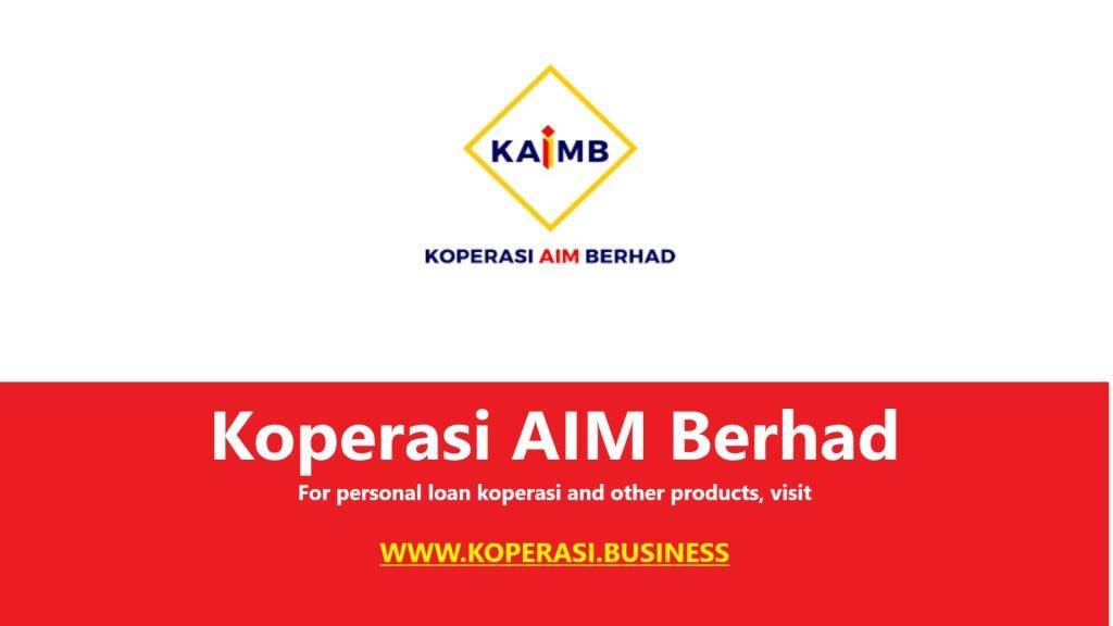 Koperasi AIM Berhad (KAIMB)