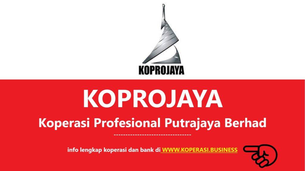 KOPROJAYA Koperasi Profesional Putrajaya Berhad