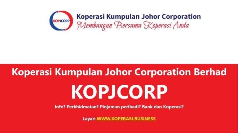 Koperasi Kumpulan Johor Corporation Berhad KOPJCORP
