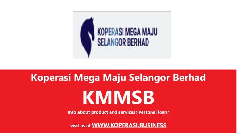 Koperasi Mega Maju Selangor Berhad KMMSB