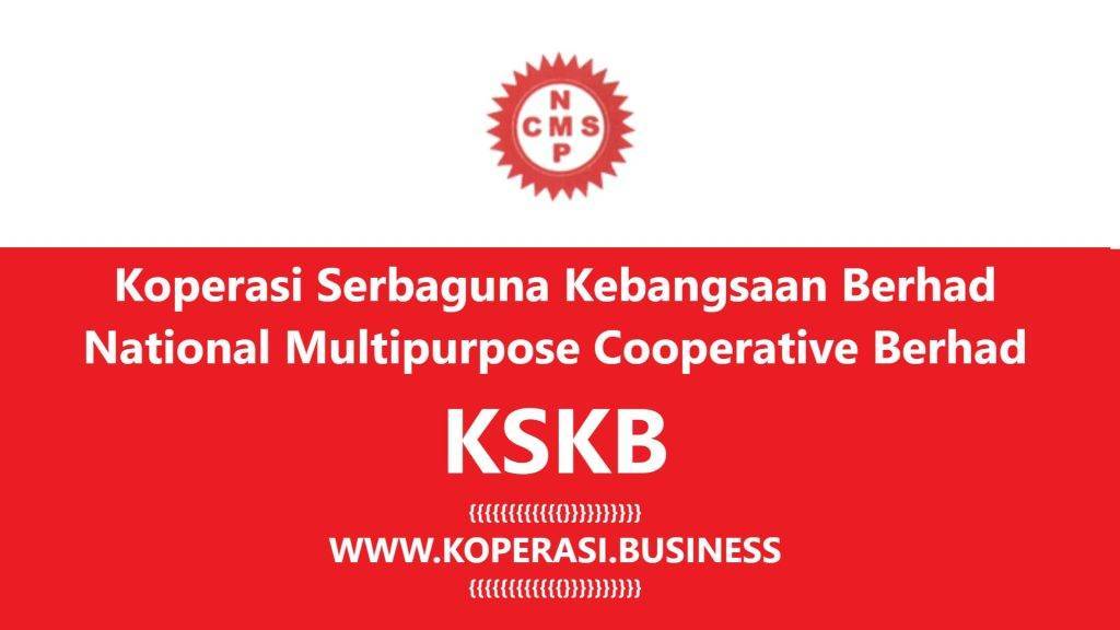 Koperasi Serbaguna Kebangsaan (KSKB)