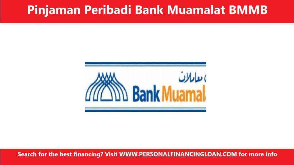 Pinjaman Peribadi Bank Muamalat BMMB Personal Loan