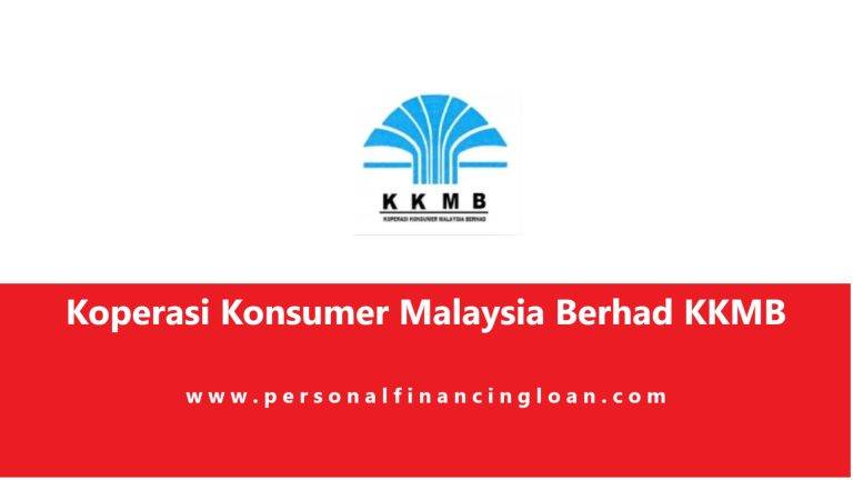 Pinjaman Peribadi Koperasi Konsumer Malaysia Berhad KKMB