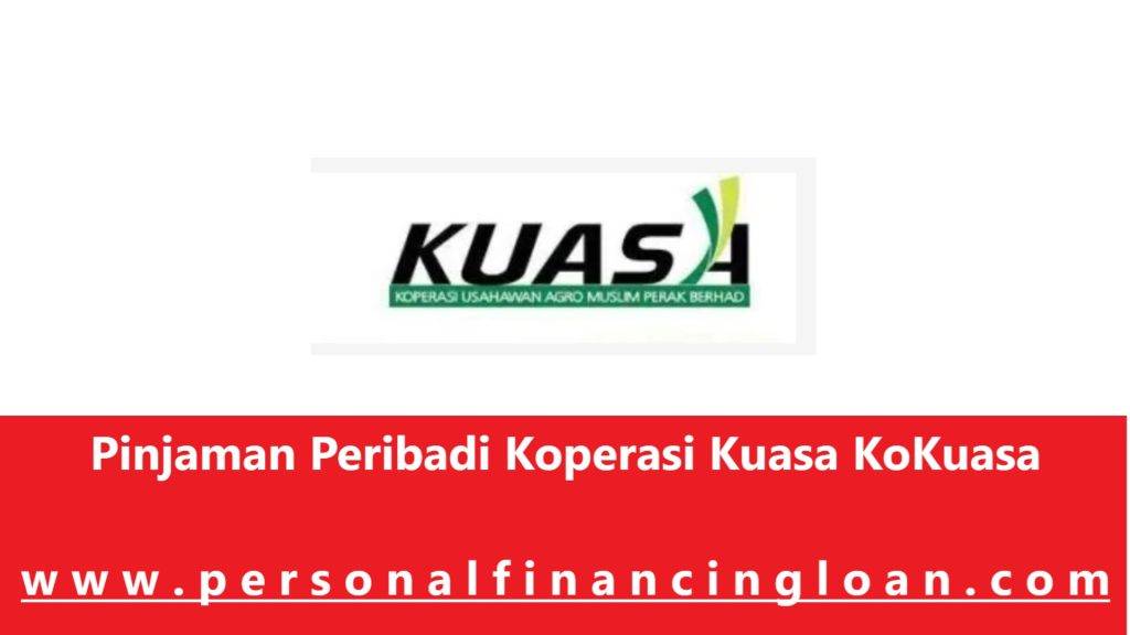 Pinjaman Peribadi Koperasi Kuasa - KoKuasa Personal Loan