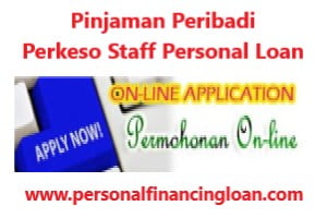 Pinjaman Peribadi Pertubuhan Keselamatan Sosial (PERKESO)
