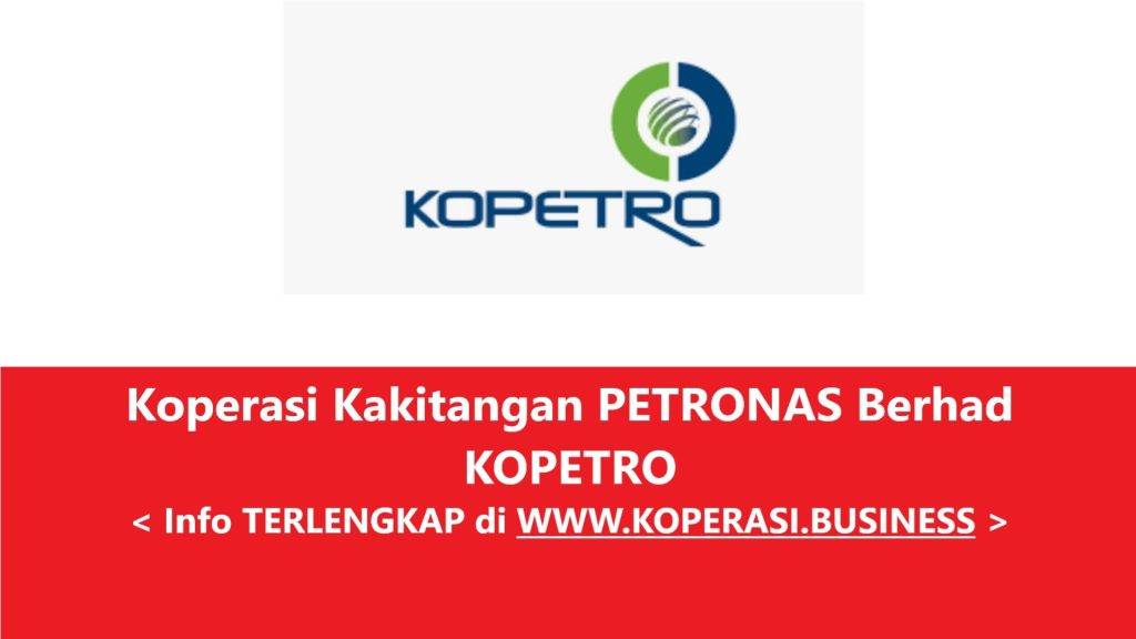 Koperasi Kakitangan PETRONAS Berhad (KOPETRO)