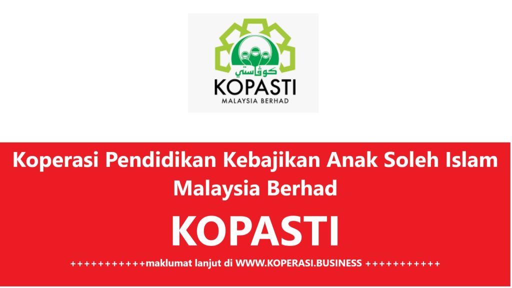 Koperasi Pendidikan Anak Soleh Islam (KOPASTI)