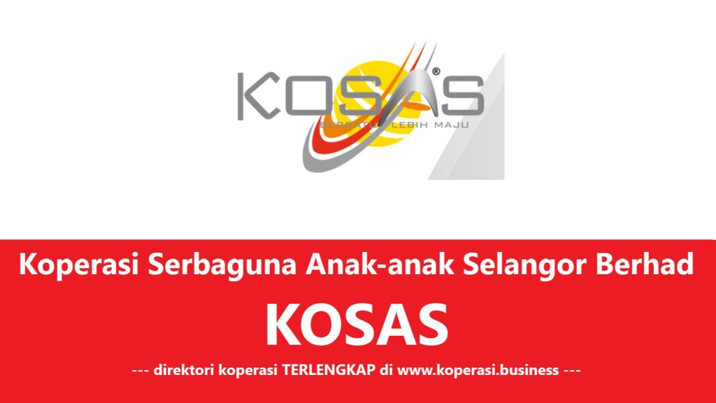 Koperasi Serbaguna Anak-anak Selangor Berhad (KOSAS)