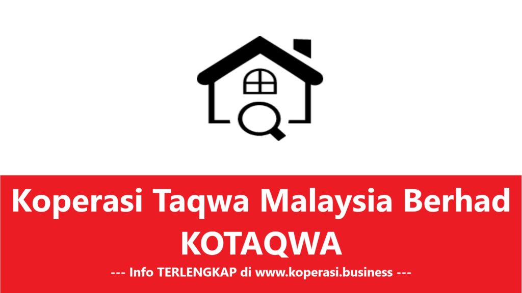Koperasi Taqwa Malaysia Berhad (KOTAQWA)