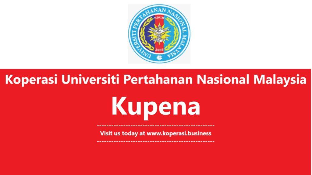 Koperasi Universiti Pertahanan Nasional Malaysia (Kupena)