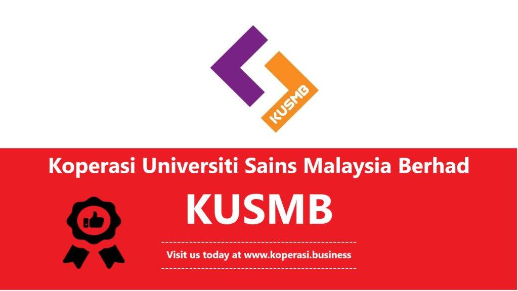Koperasi Universiti Sains Malaysia Berhad KUSMB