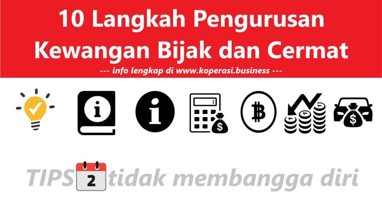 10 Langkah Pengurusan Kewangan Bijak dan Cermat Tidak Membangga Diri