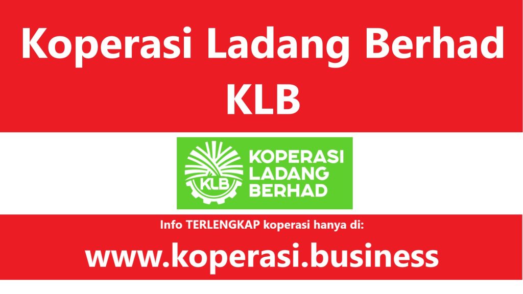Koperasi Ladang Berhad KLB