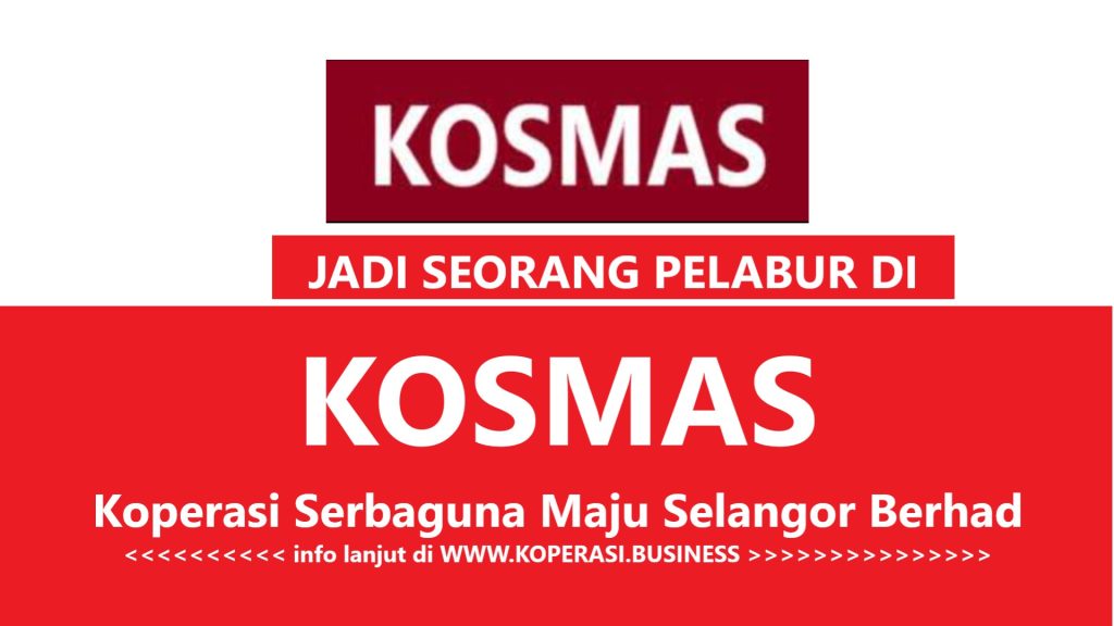 Pelaburan Koperasi KOSMAS Selangor