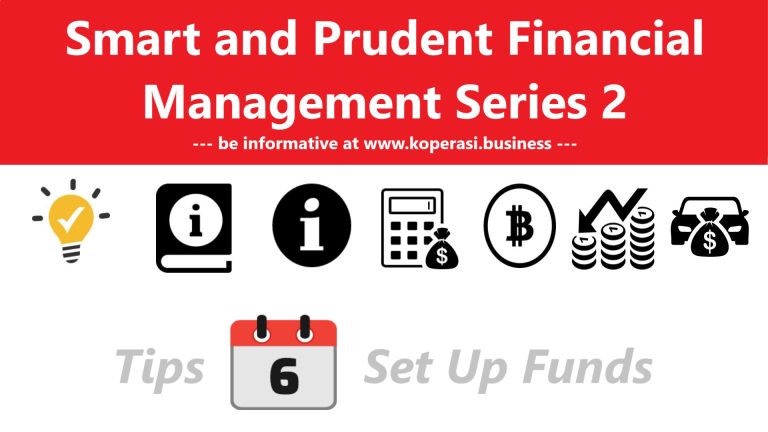 Smart and Prudent Financial Management Series 2 - Set Up Funds