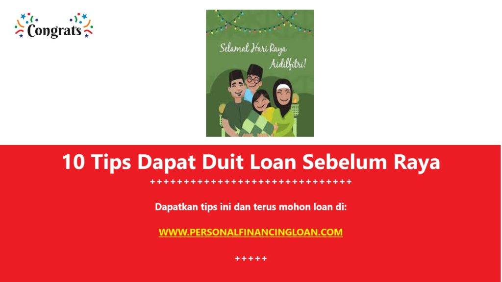 Dapat Pinjaman Sebelum Raya